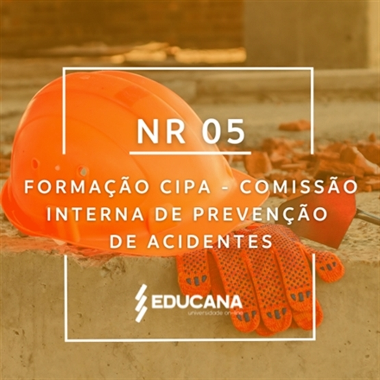 Formação - NR 05 - CIPA - Comissão Interna de Prevenção de Acidentes